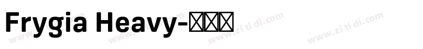 Frygia Heavy字体转换